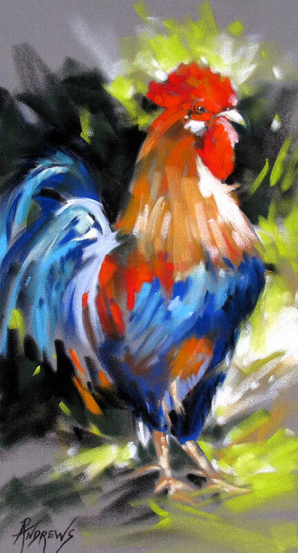 Rooster Art Print featuring the painting The Star Of The Show by Rae Andrews