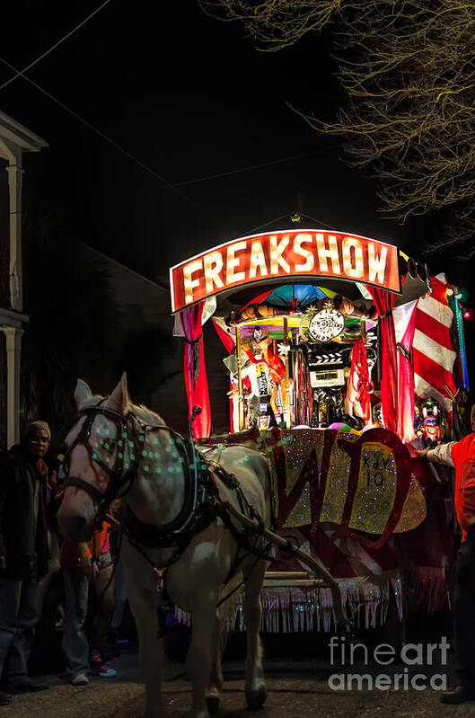 Freakshow Art Print featuring the photograph Freakshow-NOLA by Kathleen K Parker