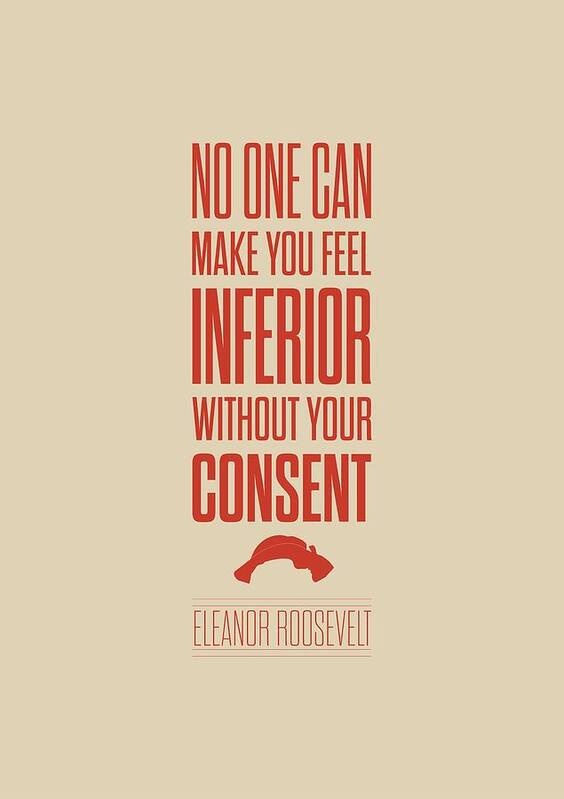 Life Quote Print Art Print featuring the digital art Inspirational Eleanor Roosevelt quotes poster by Lab No 4 - The Quotography Department