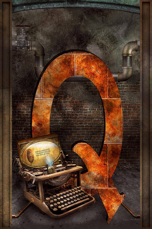 Self Art Print featuring the digital art Steampunk - Alphabet - Q is for Qwerty by Mike Savad