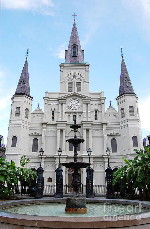Travelpixpro New Orleans Art Print featuring the photograph St Louis Cathedral and Fountain Jackson Square French Quarter New Orleans by Shawn O'Brien
