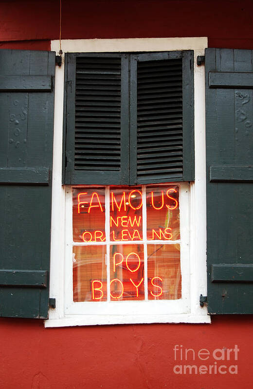New Orleans Art Print featuring the photograph Famous New Orleans PO BOYS Red Neon Window Sign by Shawn O'Brien