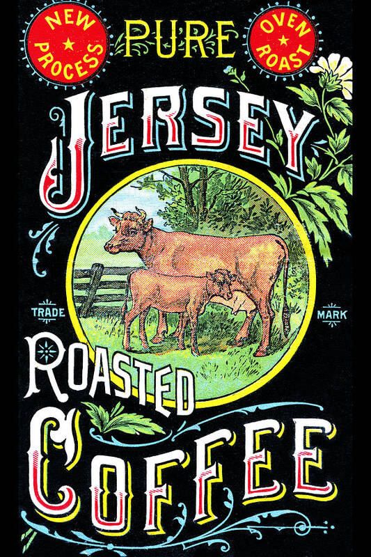 Coffee Art Print featuring the painting Pure Jersey Roasted Coffee by Unknown