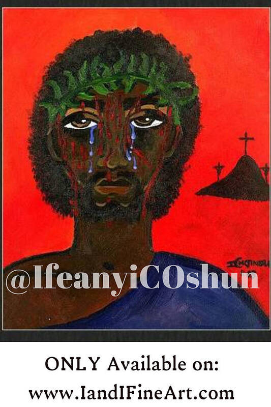 Christianity Art Print featuring the painting Love's Sacrifice by Ifeanyi C Oshun