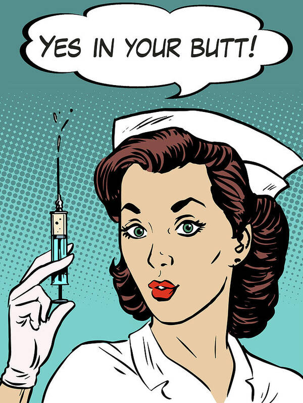Pop Art Nurse Woman With A Needle And Speech Bubble Art Print by Long Shot