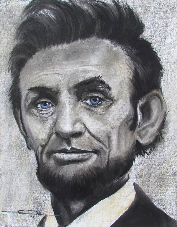 Abraham Lincoln Art Print featuring the drawing Abraham Lincoln by Eric Dee