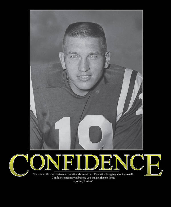 Retro Images Archive Art Print featuring the photograph Johnny Unitas Confidence by Retro Images Archive