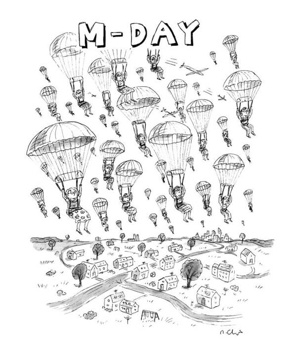 Parachutes Art Print featuring the drawing 'm-day' by Roz Chast Parachutes Art Print featuring the drawing 'm-day' by Roz Chast