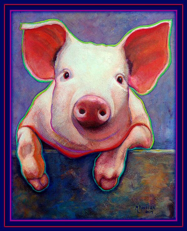 Pork Art Print featuring the painting Oscar Meyerberg by MarvL Roussan