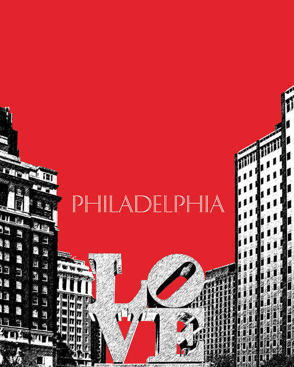 Architecture Art Print featuring the digital art Philadelphia Skyline Love Park - Red by DB Artist