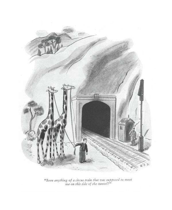 112685 Rda Robert J. Day Man Leading Two Giraffes To American Guard. American Animal Animals Giraffe Giraffes Guard Hill Hills Leading Man Mountain Mountains Pet Pets Rail Railroad Railroads Rails Trains Transit Travel Travelling Two Art Print featuring the drawing Seen Anything Of A Circus Train That Was Supposed by Robert J. Day