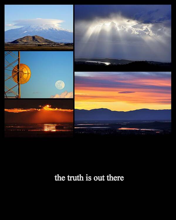 Collage Art Print featuring the photograph The Truth is Out There by AJ Schibig
