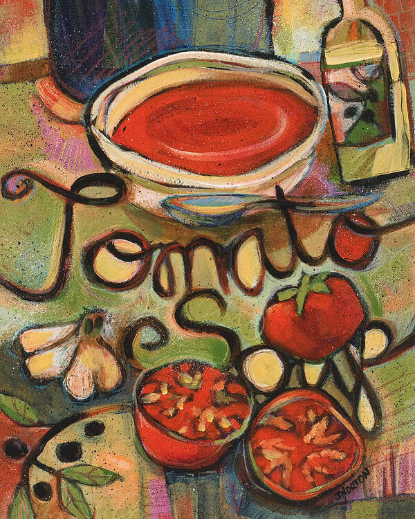 Tomato Art Print featuring the painting Tomato Soup Recipe by Jen Norton