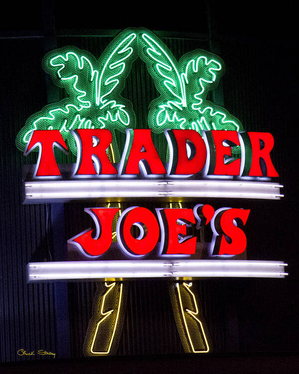 Staley Art Print featuring the photograph Trader Joe's Sign by Chuck Staley