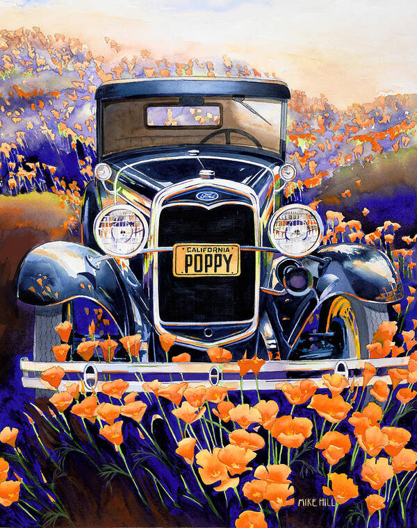 Model A Ford 1931 California Golden Poppy Poppies Fields Watercolor Purple Orange Car Auto Automobile Art Antique Classic Car Collector Car Poppy Ford Henry Ford Floral Flowers Wild Flowers License Plate Greens Black Art Print featuring the painting California Poppy by Mike Hill