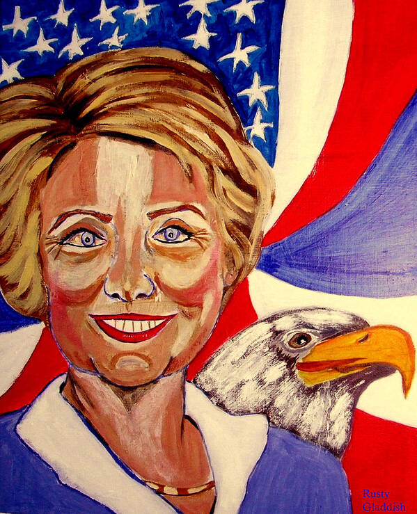 Hillimericks! Presidential Elections Art Print featuring the painting Hillary Clinton by Rusty Gladdish