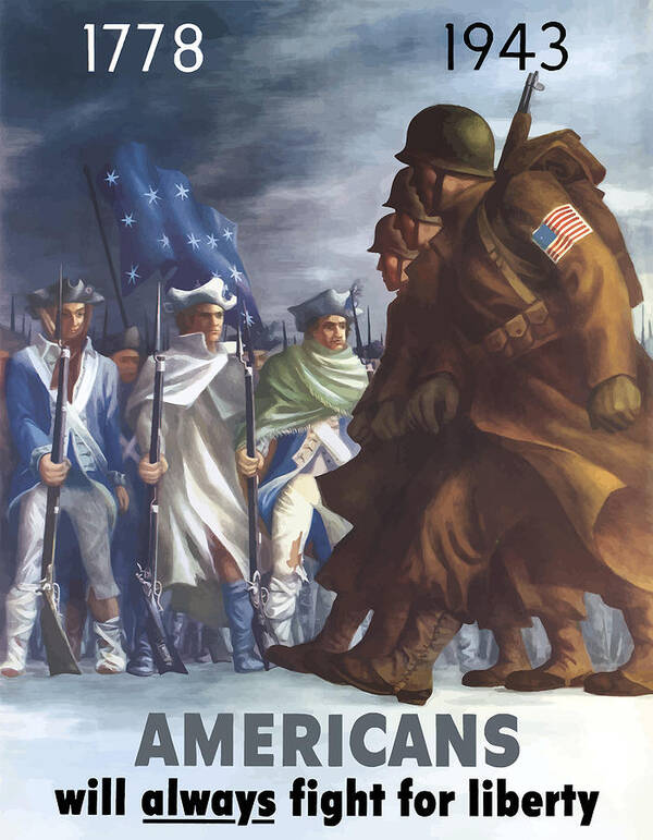 Propaganda Art Print featuring the painting Americans Will Always Fight For Liberty by War Is Hell Store