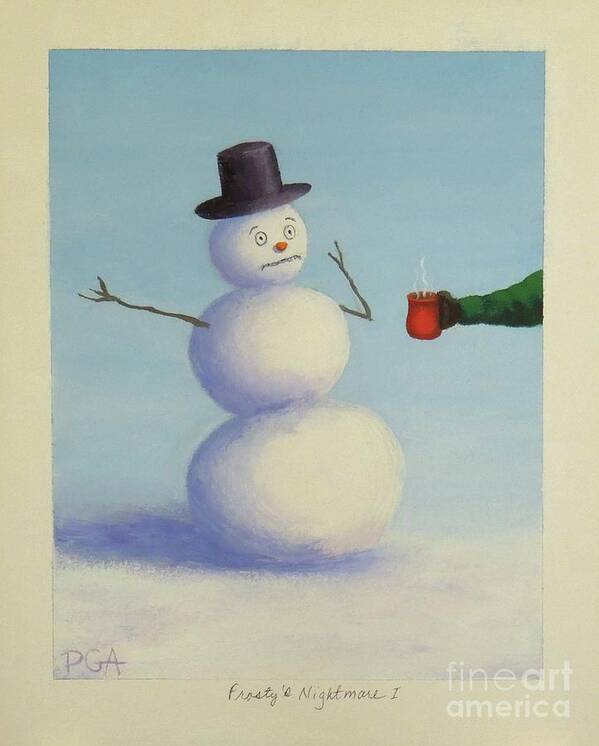 Snowman Art Print featuring the painting Frosty's Nightmare I by Phyllis Andrews