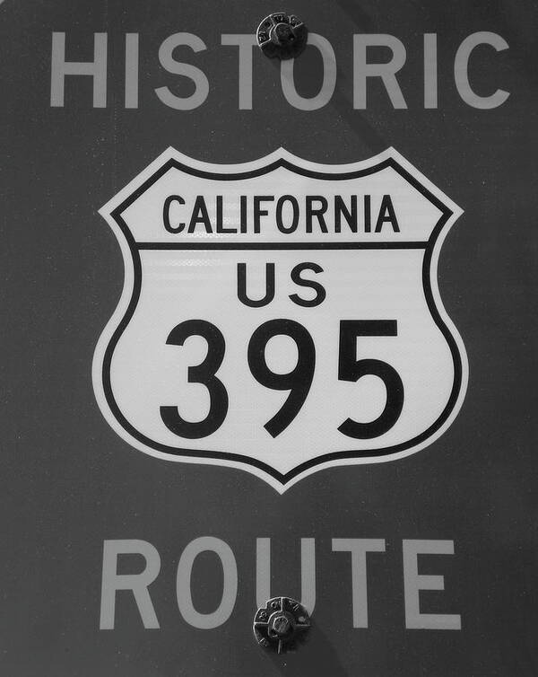 Sign Art Print featuring the photograph Historic 395 by Bridgette Gomes