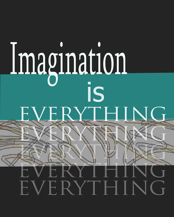 Typography Art Print featuring the digital art Imagination by Ann Powell