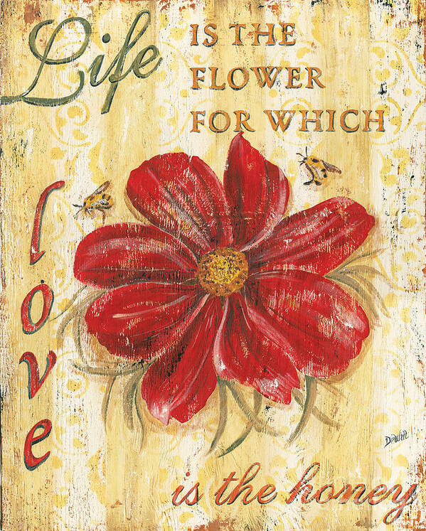 Flower Art Print featuring the painting Life is the Flower by Debbie DeWitt