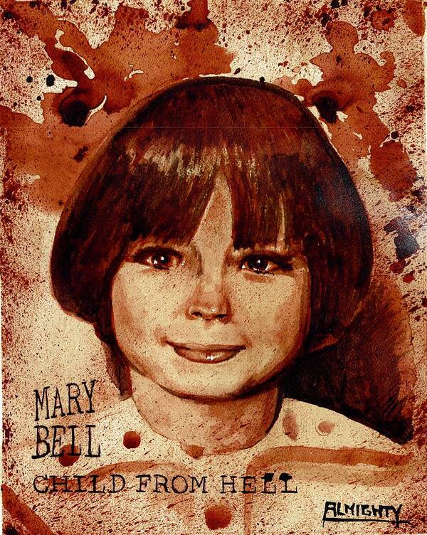 Mary Bell Art Print featuring the painting MARY BELL dry blood by Ryan Almighty