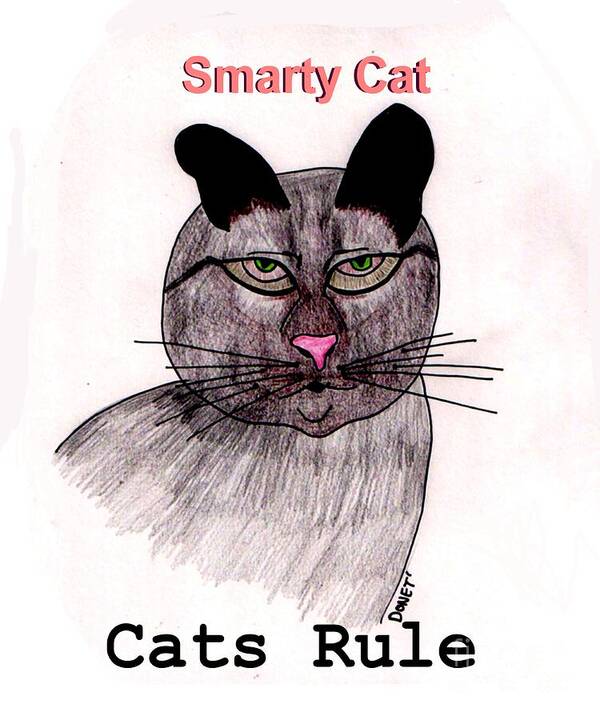 Cat Art Print featuring the painting Smarty Cat by James and Donna Daugherty