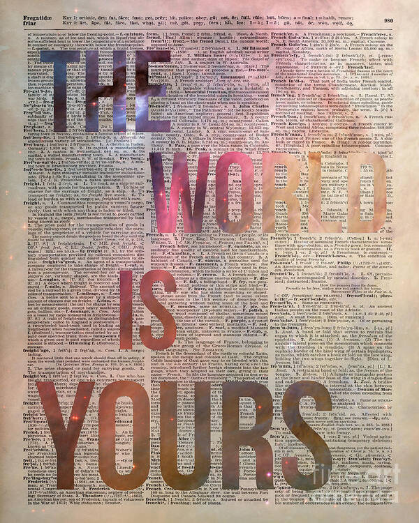 The World Is Yours Art Print featuring the photograph The World is Yours by Anna W