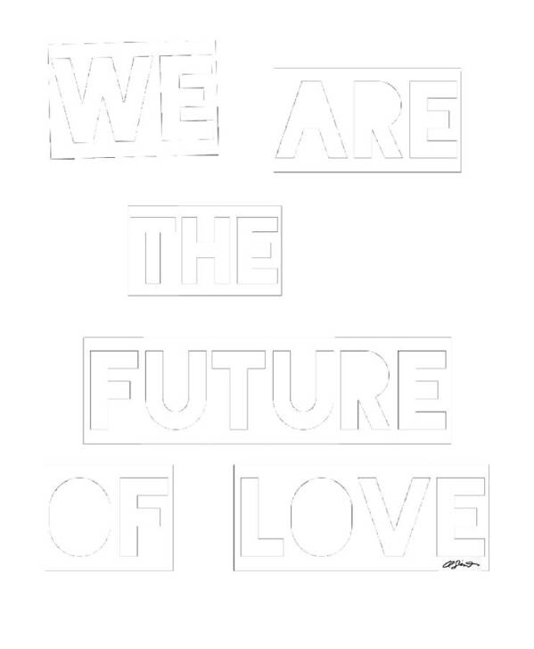 We Are The Future Of Love Art Print featuring the painting We are the future of love #2 by Clayton Singleton