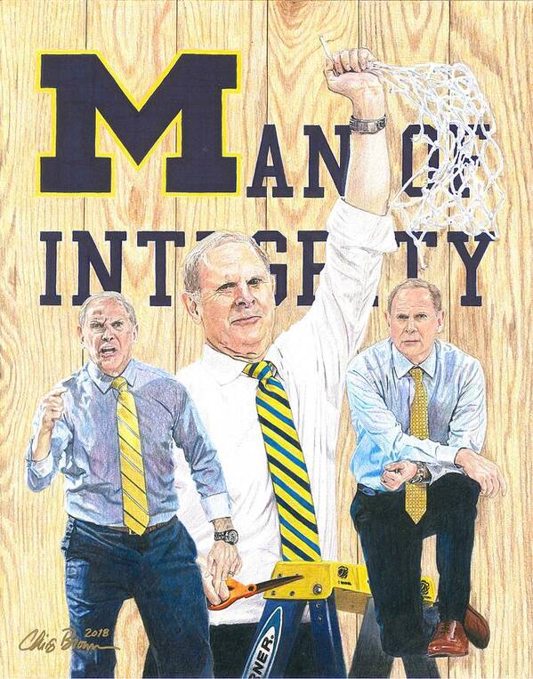 Michigan Wolverines Art Print featuring the drawing John Beilein - Man of Integrity by Chris Brown