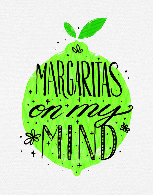 Lime Art Print featuring the painting Margaritas on my Mind by Jen Montgomery