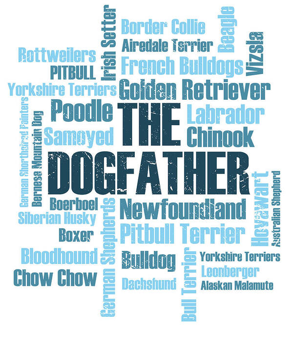 Dogfather Art Print featuring the digital art Dog Dogs Dogfather dog breeds Labrador Bulldog #2 by Toms Tee Store