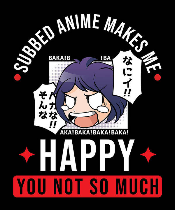 Anime Quote Funny Anime Fan Gift Poster by Manuel Schmucker - Fine Art  America
