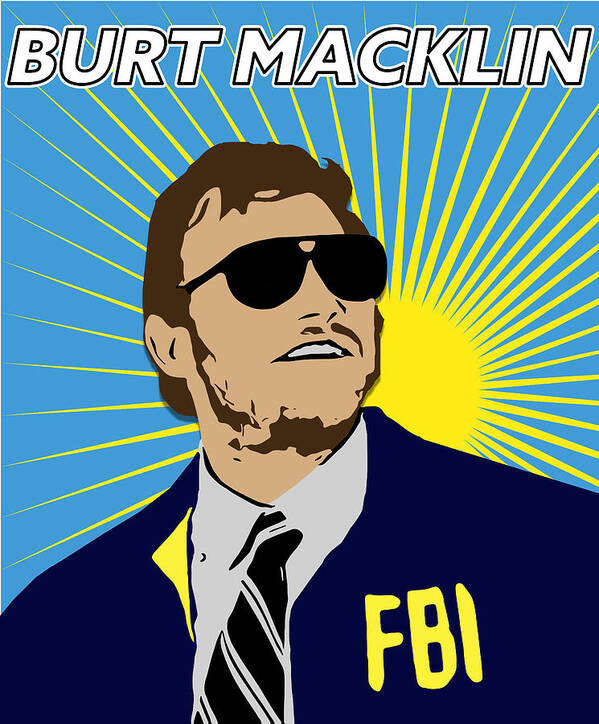 Burt Macklin Art Print featuring the digital art Burt Macklin Pop Art Poster by Christina Rick