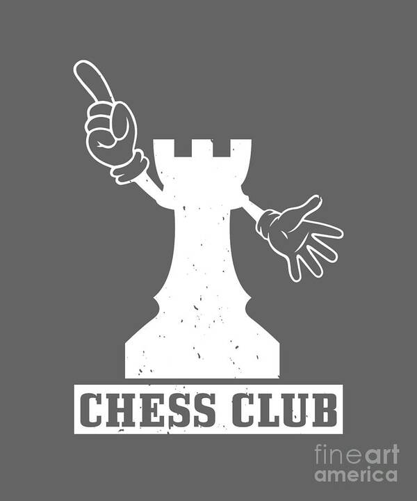 Chess Art Print featuring the digital art Chess Lover Gift Chess Club by Jeff Creation
