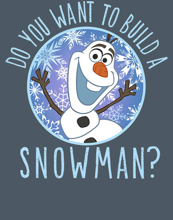 Disney Frozen Olaf Do You Want To Build A Snowman by Lang Thuy Dang