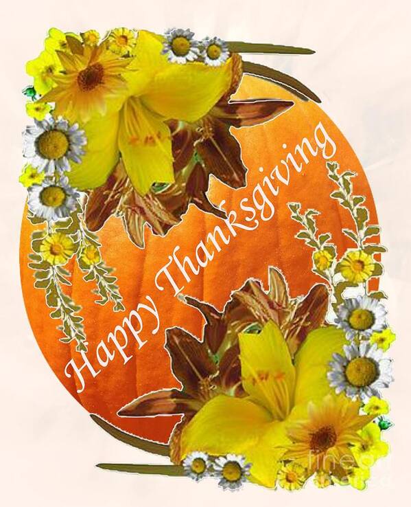 Happy Thanksgiving Art Print featuring the digital art Happy Thanksgiving to Everyone Card by Delynn Addams
