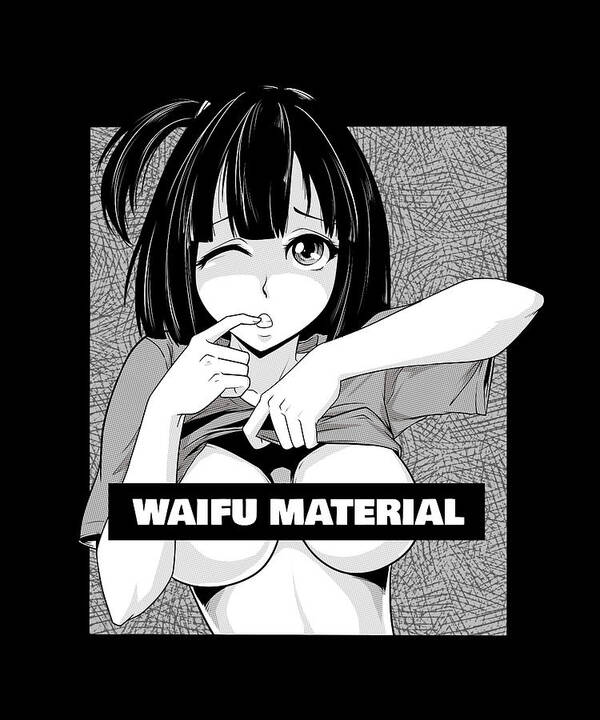 Hentai Otaku Lewd Anime Girl Waifu Material Art Print by Maximus Designs -  Pixels