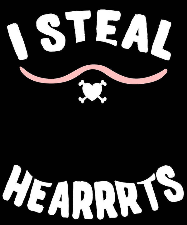 Cool Art Print featuring the digital art I Steal Hearrrts Valentines Pirate by Flippin Sweet Gear