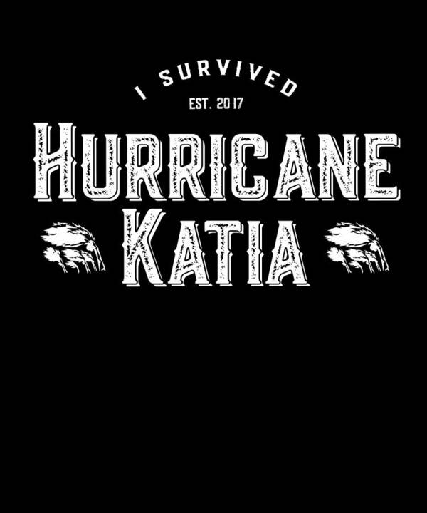 Funny Art Print featuring the digital art I Survived Hurricane Katia by Flippin Sweet Gear