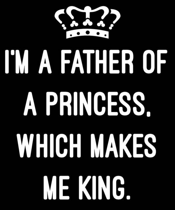 Funny Art Print featuring the digital art Im A Father Of A Princess Which Makes Me King by Flippin Sweet Gear