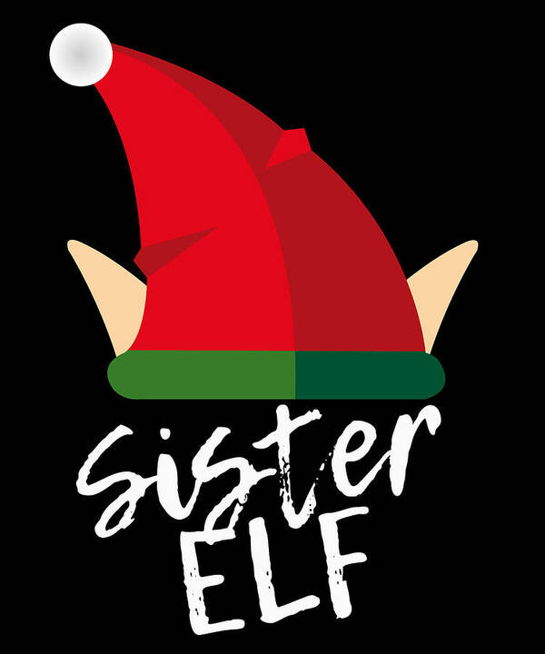 Christmas 2023 Art Print featuring the digital art Sister Elf Christmas Costume by Flippin Sweet Gear