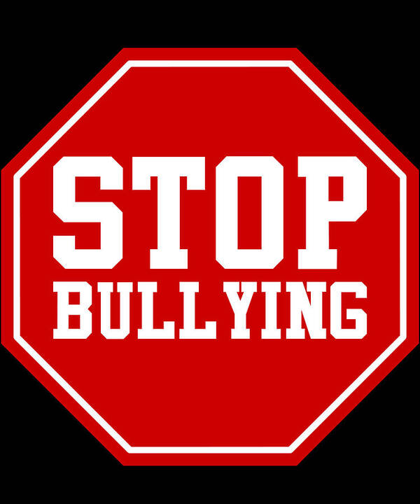Funny Art Print featuring the digital art Stop Bullying by Flippin Sweet Gear