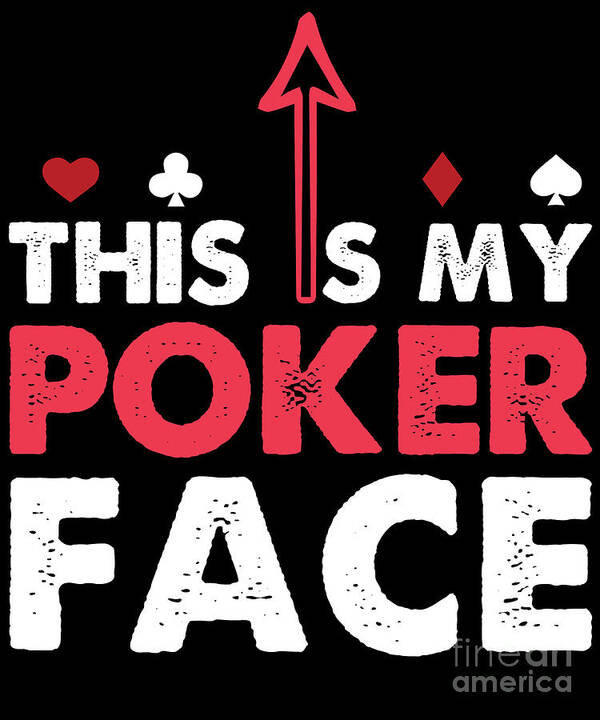 This Is My Poker Face Art Print featuring the digital art This is My Poker Face by Beth Scannell