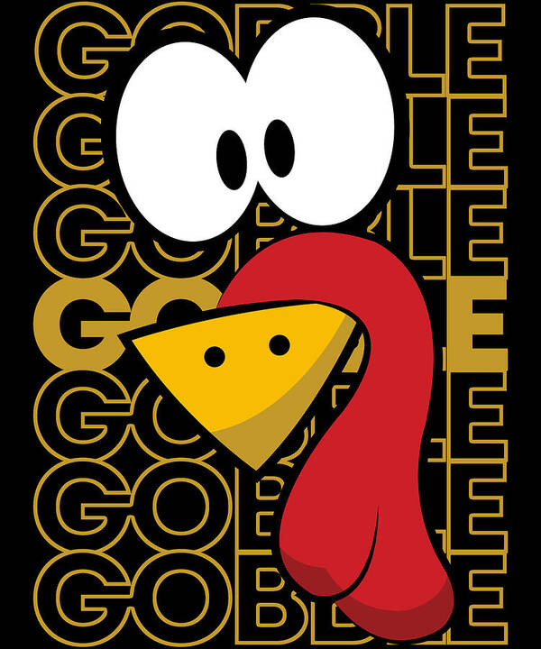 Thanksgiving 2023 Art Print featuring the digital art Turkey Face Gobble Gobble by Flippin Sweet Gear