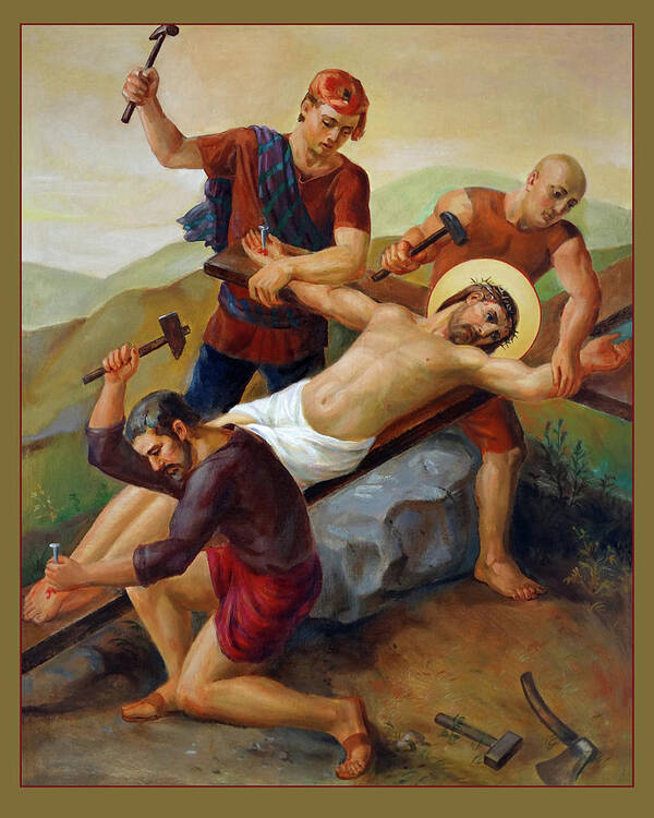 Catholic Art Print featuring the painting Via Dolorosa - Jesus Is Nailed To The Cross - 11 by Svitozar Nenyuk