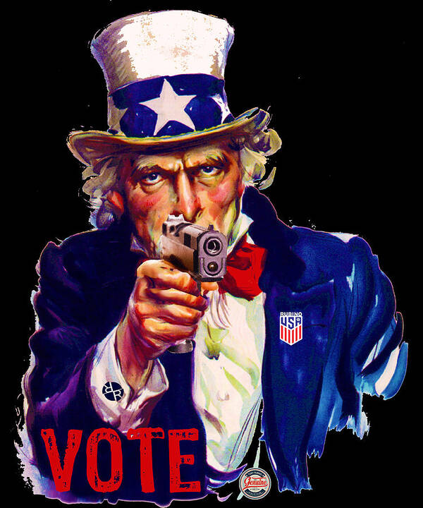 Liberty Art Print featuring the painting VOTE Uncle Sam With Gun USA by Tony Rubino