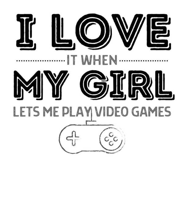 I Love It When My Girlfriend Lets Me Play Video Games - Video