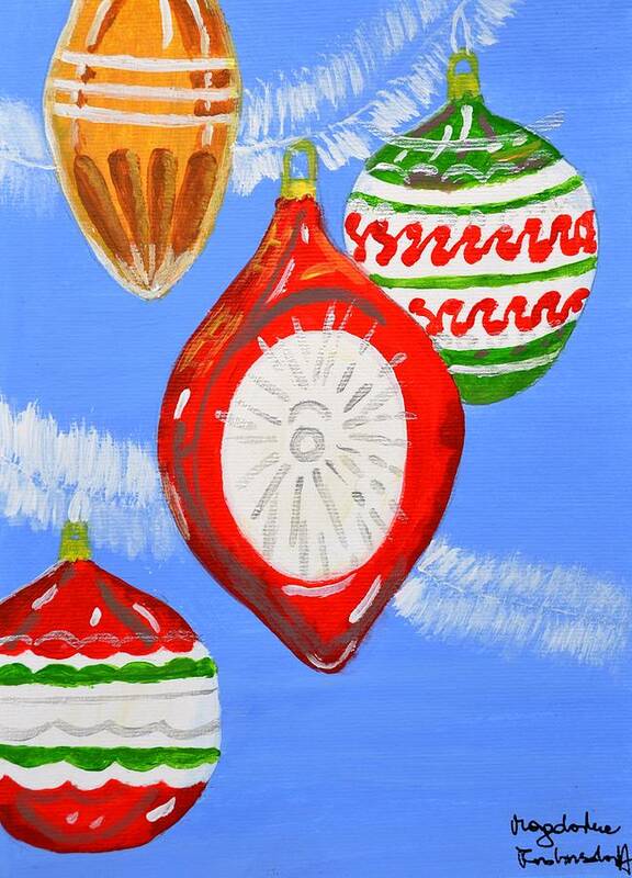 Christmas Baubles Art Print featuring the painting Merry Christmas #5 by Magdalena Frohnsdorff