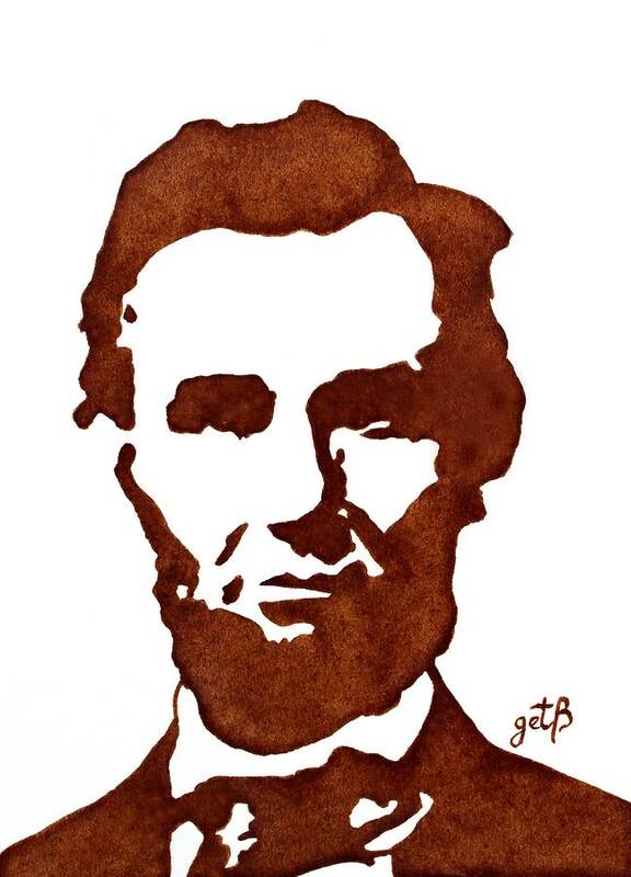 Abraham Lincoln Art Print featuring the painting Abraham Lincoln original coffee painting by Georgeta Blanaru